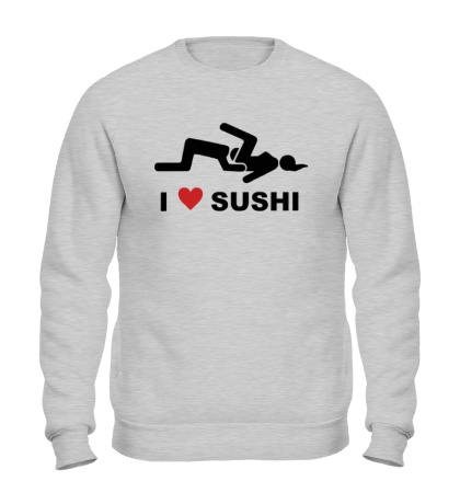 Свитшот I love sushi