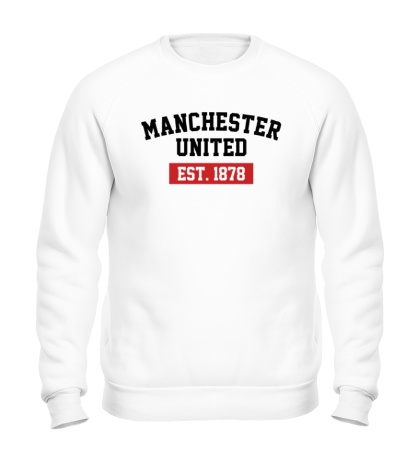 Свитшот FC Manchester United Est. 1878