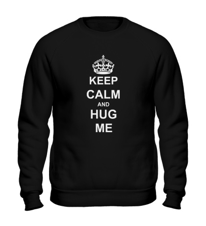 Свитшот Keep calm and hug me