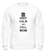 Свитшот «Keep calm and call mom.» - Фото 1