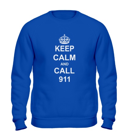 Свитшот Keep calm and call 911