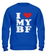 Свитшот «I love my bf i love my boyfriend» - Фото 1