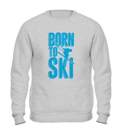Свитшот Born to ski