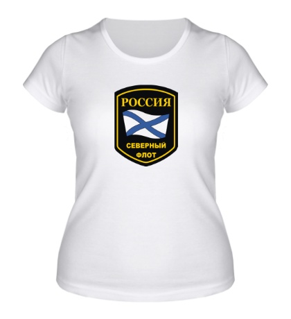 Женская футболка «Северный флот России»