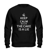 Свитшот Keep calm because the cake is a lie