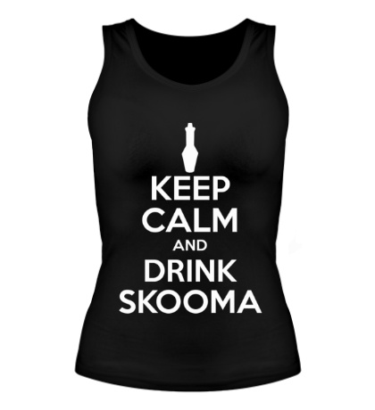Женская майка Keep Calm & Drink Skooma