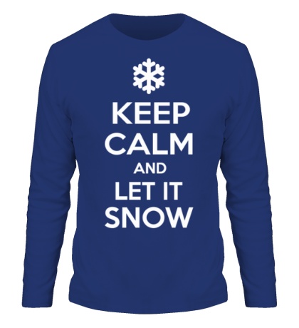 Мужской лонгслив Keep calm and let it snow