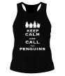 Мужская борцовка «Keep calm and call the penguins of madagascar» - Фото 1