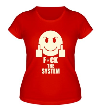Купить женскую футболку Fuck the System Glow