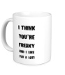 Керамическая кружка «I think youre freeky» - Фото 1