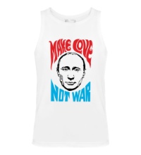 Мужская майка Putin: Make love not war
