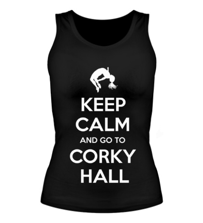 Женская майка «Keep Calm and go to Corky Hall»