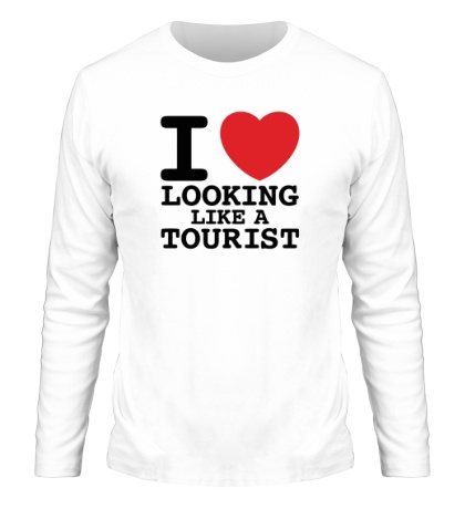 Мужской лонгслив «I Love Looking Like A Tourist»