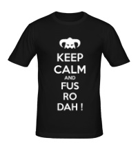 Мужская футболка Keep Calm & Fus Ro Dah