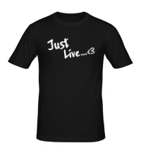 Мужская футболка Just Live