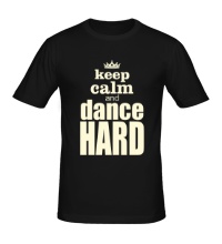 Мужская футболка Keep Calm & Dance Hard Glow