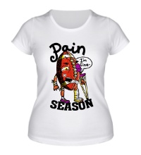 Женская футболка Pain Seazon