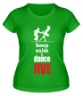 Женская футболка «Keep calm & dance JIVE» - Фото 1