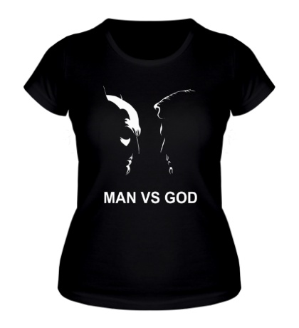 Женская футболка «Man vs God»