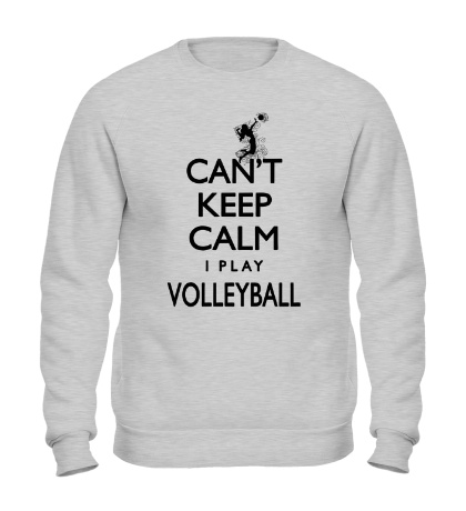 Свитшот Keep Calm & Play Volleyball