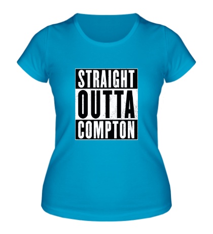 Женская футболка Straight Outta Comption