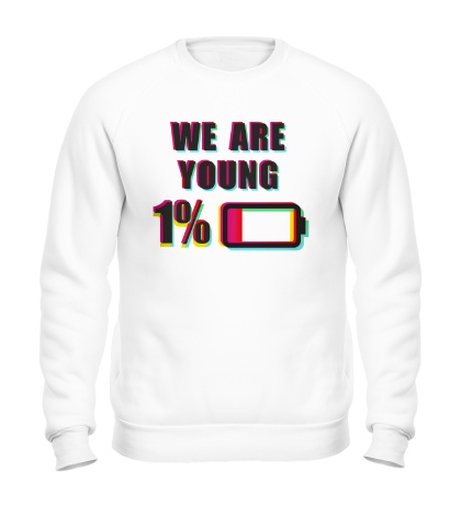 Свитшот «We are young»