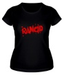 Женская футболка «Rancid» - Фото 1