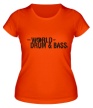 Женская футболка «The World of Drum & Bass» - Фото 1