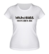 Женская футболка Drum&Bass kicks ones ass