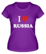 Женская футболка «I love RUSSIA» - Фото 1