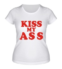Женская футболка Kiss my ass