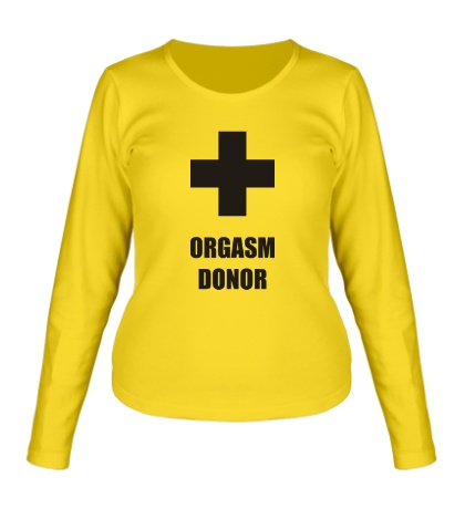 Женский лонгслив Orgasm Donor