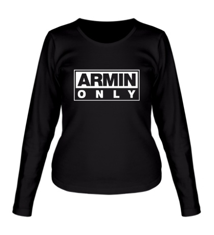 Женский лонгслив «Armin only»
