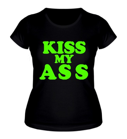 Женская футболка Kiss my Ass Glow