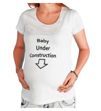 Футболка для беременной Baby Under Construction