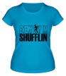 Женская футболка «Every Day Im Shufflin» - Фото 1