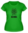 Женская футболка «Наука Шелдона» - Фото 1