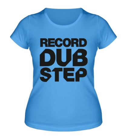 Женская футболка Record Dubstep