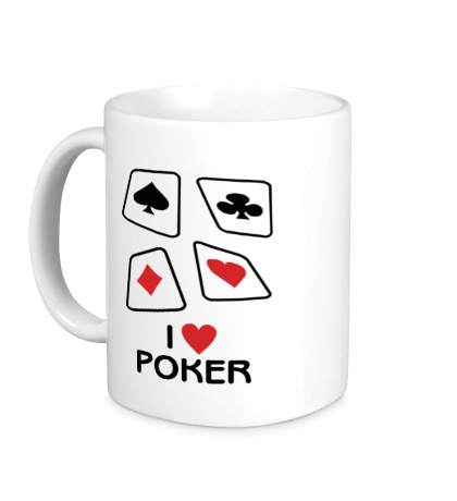 Керамическая кружка «I love poker»