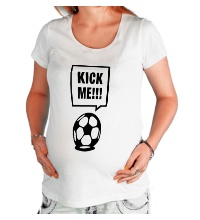 Футболка для беременной Kick me!!!