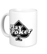 Керамическая кружка «Play Poker» - Фото 1