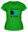 Женская футболка «All you need is love» - Фото 1