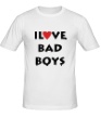 Мужская футболка «I love bad boys» - Фото 1