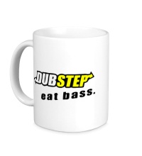 Керамическая кружка Dubstep Eat Bass