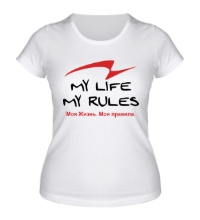 Женская футболка Моя жизнь, мои правила