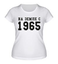 Женская футболка На земле с 1965