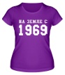 Женская футболка «На земле с 1969» - Фото 1