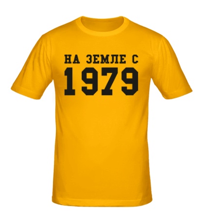 Мужская футболка «На земле с 1979»