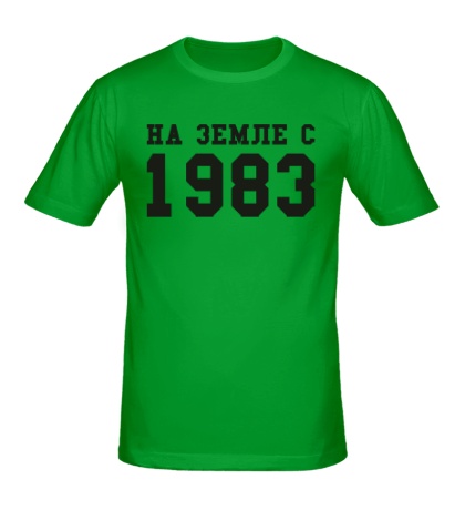 Мужская футболка «На земле с 1983»