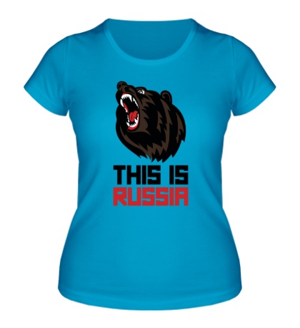Женская футболка Bear: This is Russia